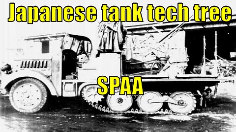 War Thunder Proposed Japanese Tank Tech Tree - SPAA