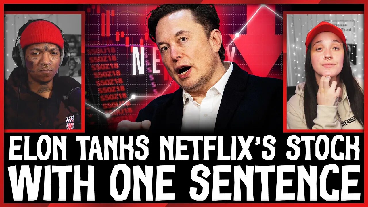 Elon Musk makes Netflix's stock PLUMMET with ONE SENTENCE!