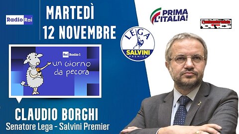 🔴 Sen. Claudio Borghi ospite della trasmissione "Un giorno da pecora" del 12.11.2024