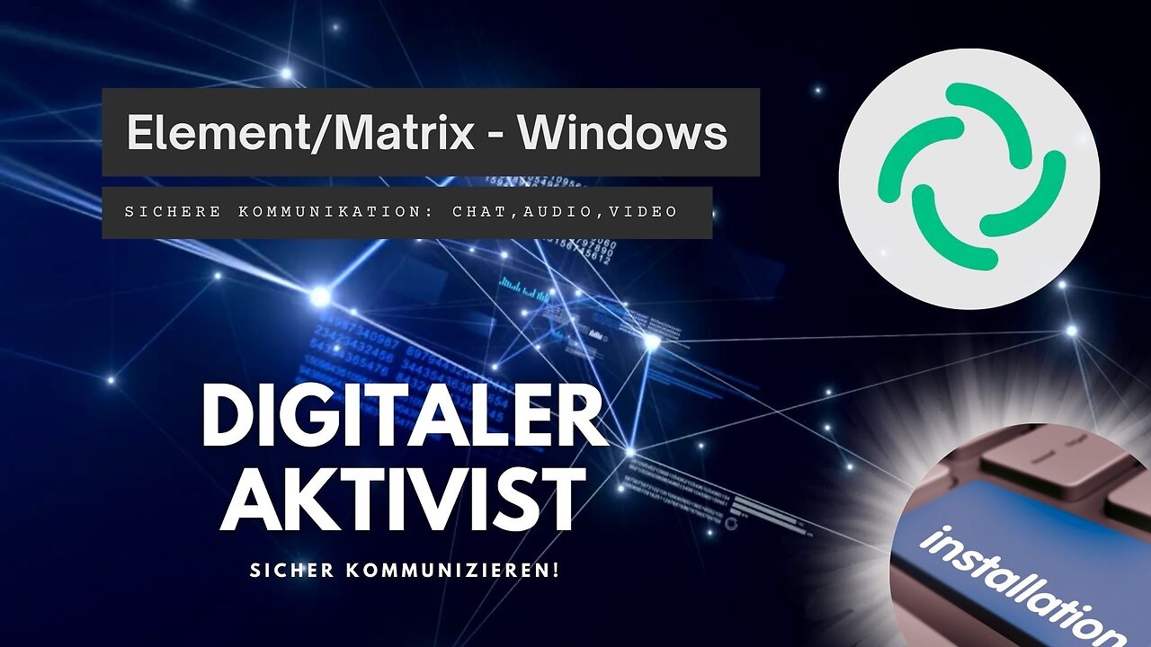 Matrix Element Messenger - Installation unter Windows