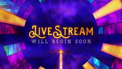 LIVESTREAM for Sunday, Dec. 5th, 2021 at The Stone at 11am ET