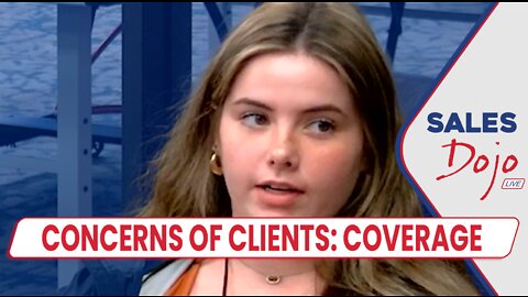 The Three Concerns Of Clients: Coverage