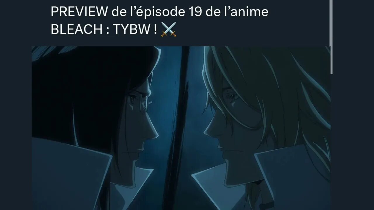 PREVIEW de l’épisode 19 de l’anime BLEACH : TYBW ! ⚔️