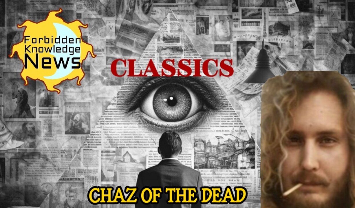 FKN Classics: Psychedelics & Metaphysics - Breakaway Civs - Psychic Dolphins | Chaz O' The Dead