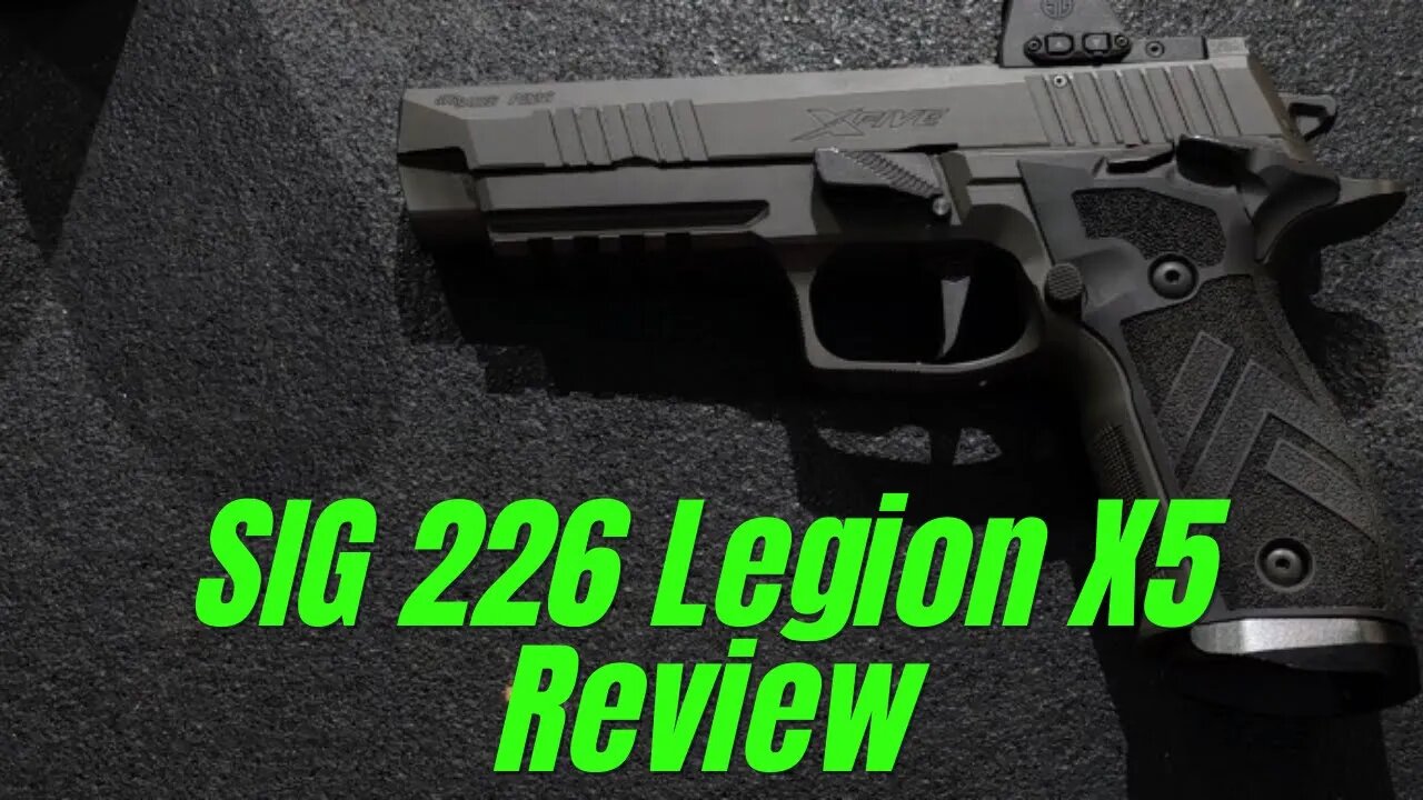 Sig P226 Legion X5 Review | The Best Legion Yet?