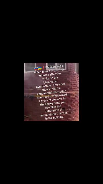 🇷🇺🇺🇦 Minutes After The Strike On The Lisichansk Gymnasium Being Used By Ukrainian Militants