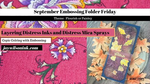 Embossing Folder Friday Paisley and Flourishes