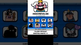 TODOS OS EMOTES - CLASH ROYALE PARTE 11