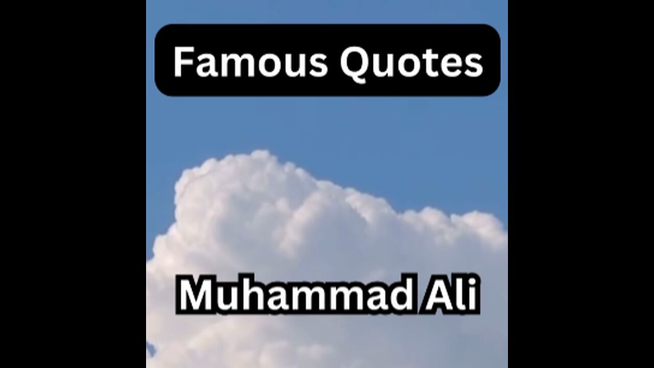 Muhammad Ali Quote #1
