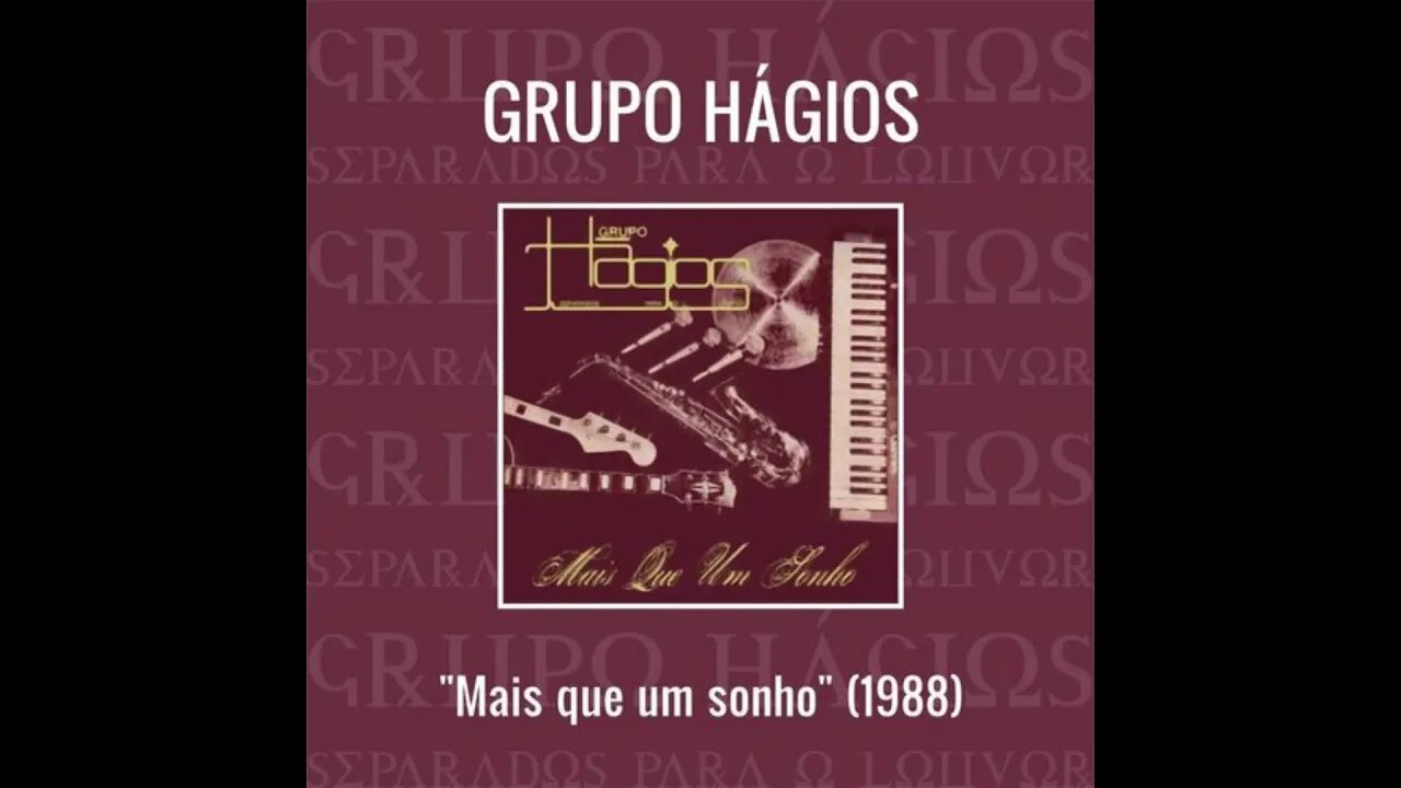 Grupo Hágios Semeando play back