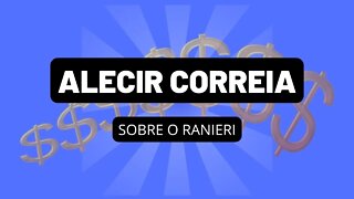 ALECIR CORREIA SOBRE O RANIERI