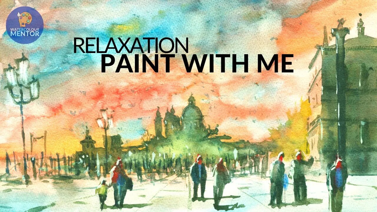 How To Paint Venice In Watercolour | Demonstration with Relaxing Music