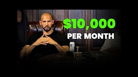 Andrew Tate on How To Make $10,000 in 2023 *VALUABLE KNOWLEDGE*