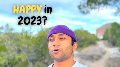 How to Achieve Happiness :) in 2023