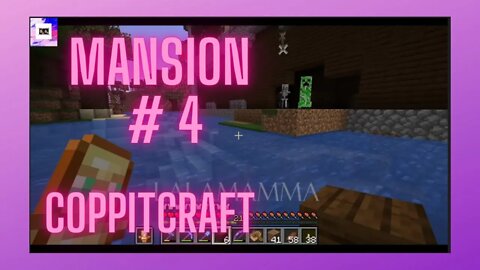 CoppitCraft: S2 EP 8 : I Found A Mansion Part 4