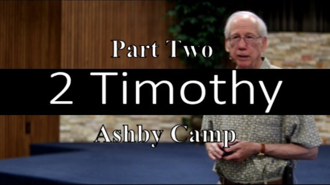 2 Timothy part 2