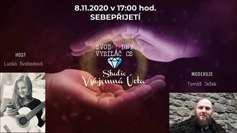 Lucie Svobodová: 8.11.2020 - Sebepřijetí