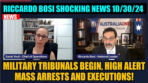 RICCARDO BOSI SHOCKING NEWS 10/30/2024 💥 Military Tribunals Begin 💥 JUAN O SAVIN 💥 X22 REPORT