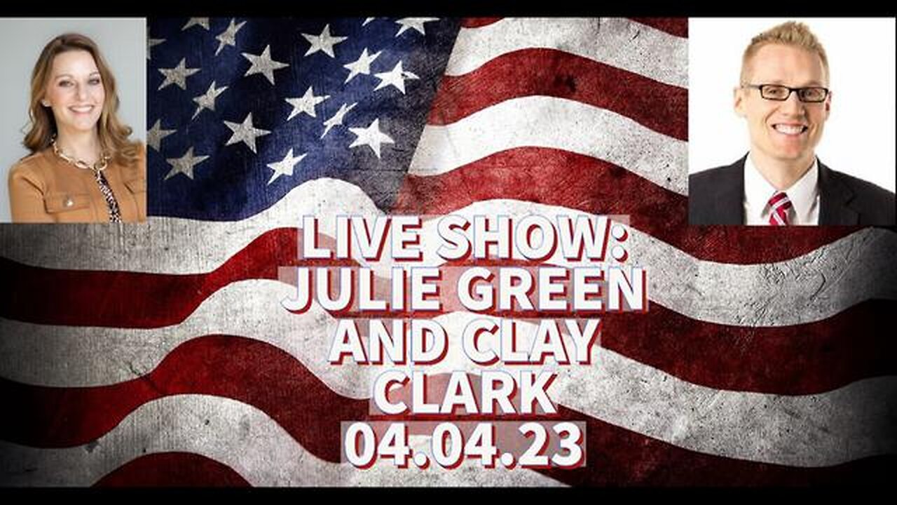 LIVE SHOW WITH JULIE GREEN AND CLAY CLARK