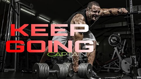 Keep Going | motivational video | @_CAPTAIN_.