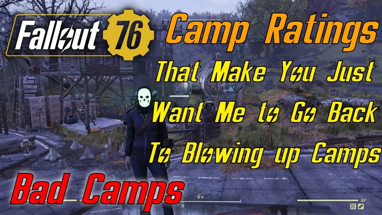 Fallout 76 Bad Camp Ratings That Really Makes You Just Wanna Blow It Up