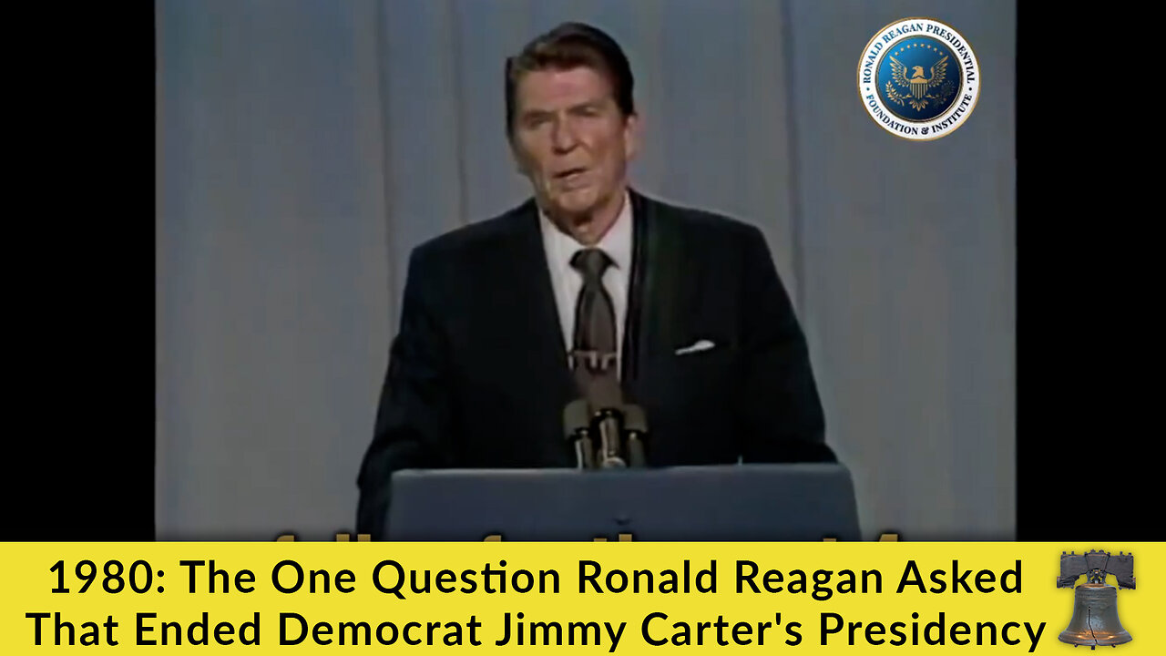 1980: The One Question Ronald Reagan Asked That Ended Democrat Jimmy Carter's Presidency