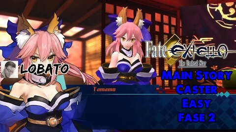 Fate/EXTELLA - Main Story - Caster - Fase 2