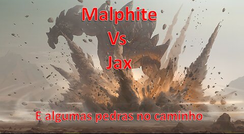 Malphite Vs Jax