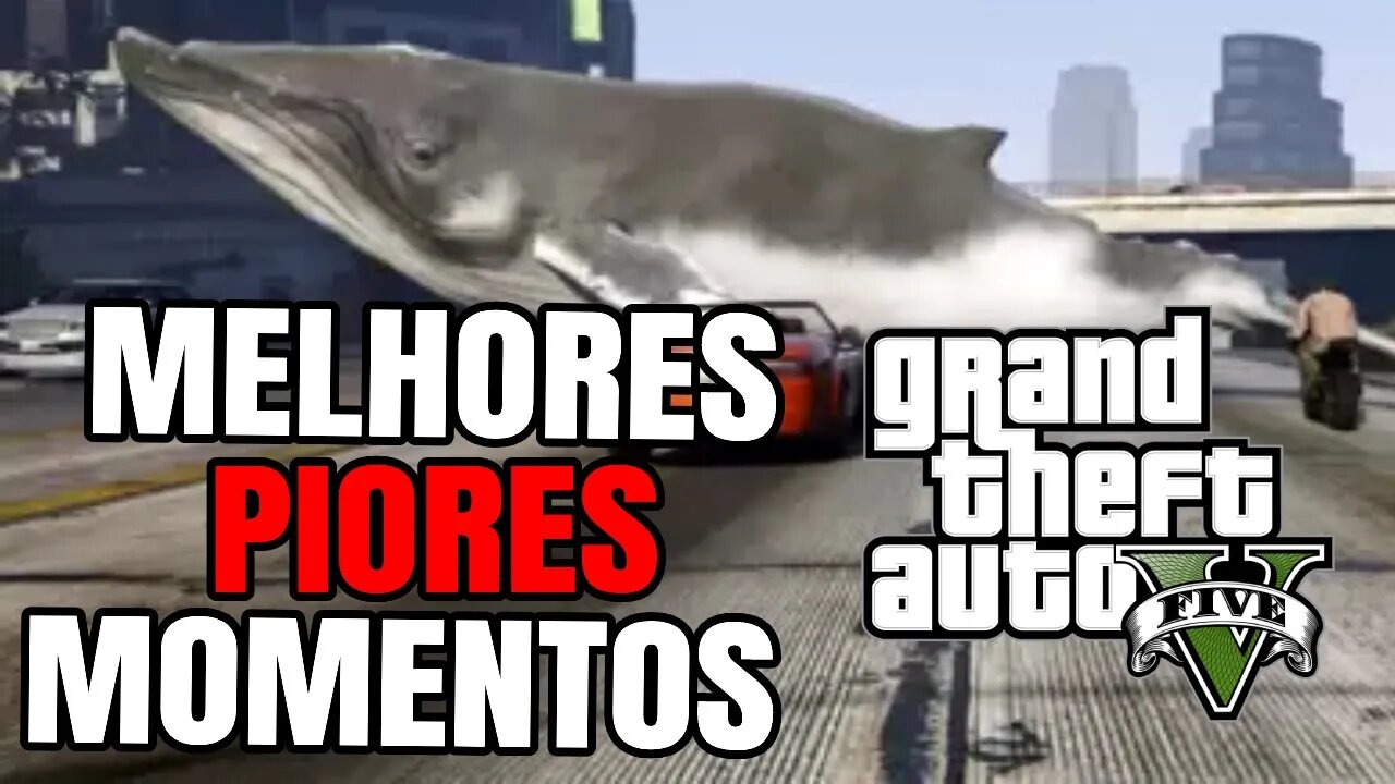 GTA V - Melhores PIORES Momentos