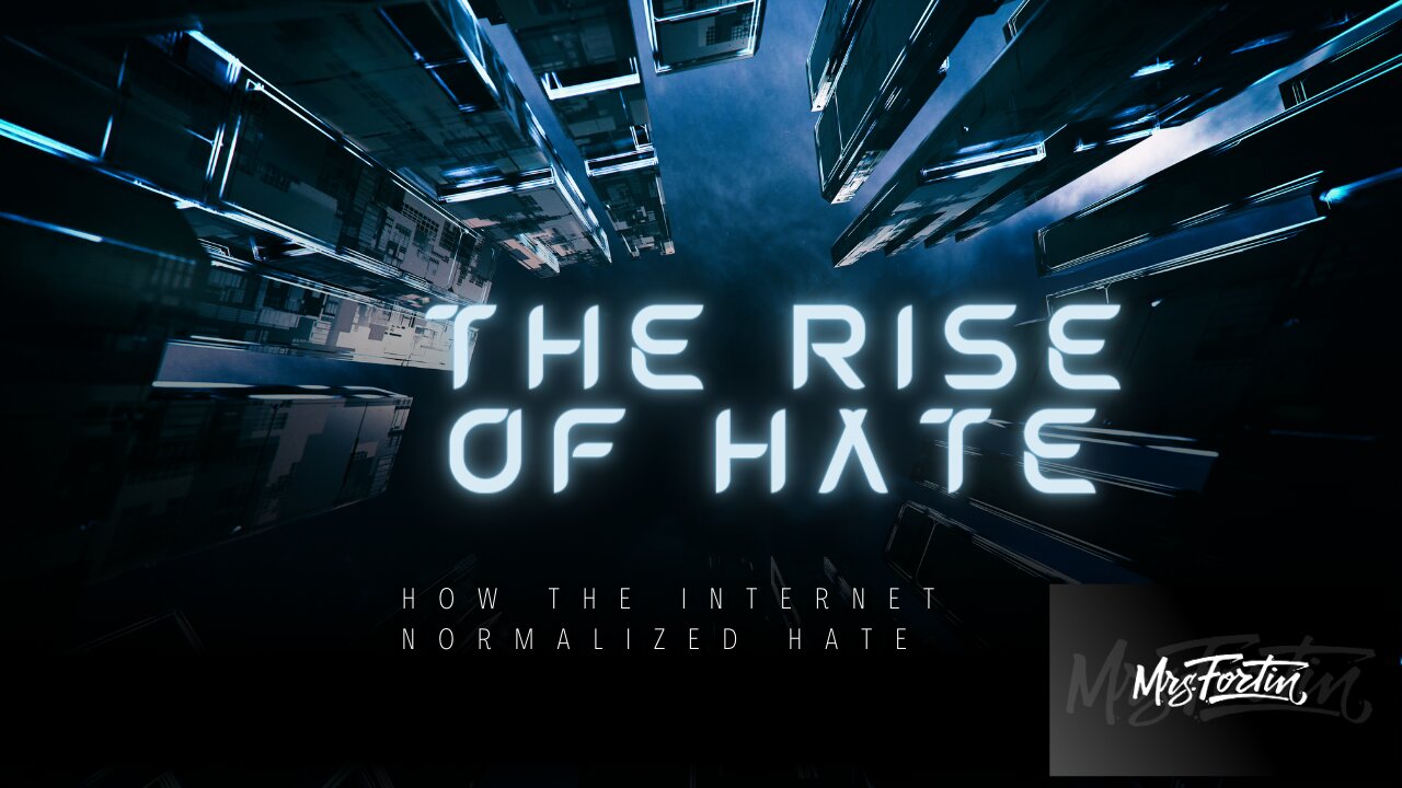 The Rise of Hate