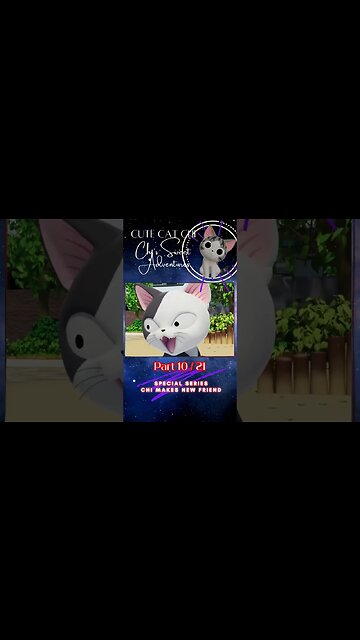 Chi Makes New Friend #10 Special Short Series ll #Short Support Us to Reach #1000Subscriber #Cute #C
