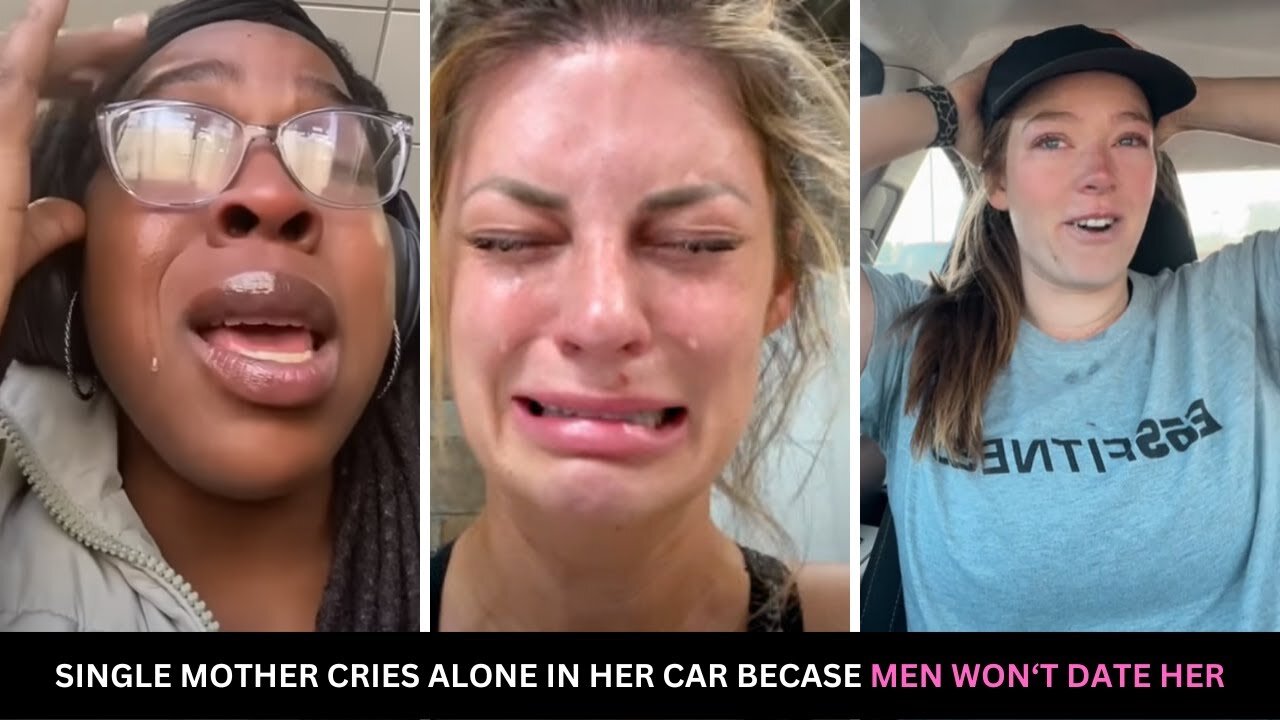 Single Mother Cries Alone In Her Car Because Men Refuse To Date Her MANOSPHEREv