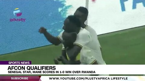 Qualifiers Senegal Star, Mane Scores In 1 0 Win Over Rwanda SPORTS..