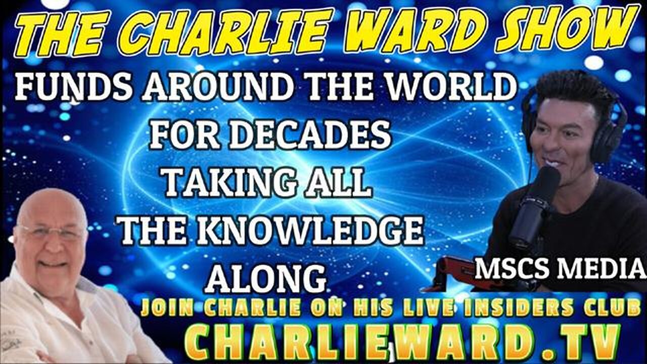 CHARLIE WARD JOINS MSCS PODCAST - FUNDS AROUND THE WORLD FOR DECADES TAKING ALL THE KNOWLEDGE ALONG