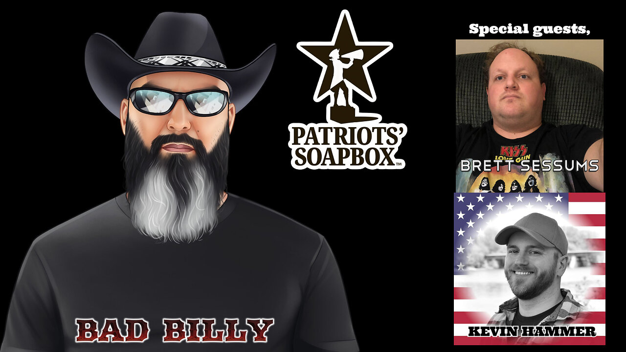 Bad Billy On Patriots' Soapbox (September 18, 2023)