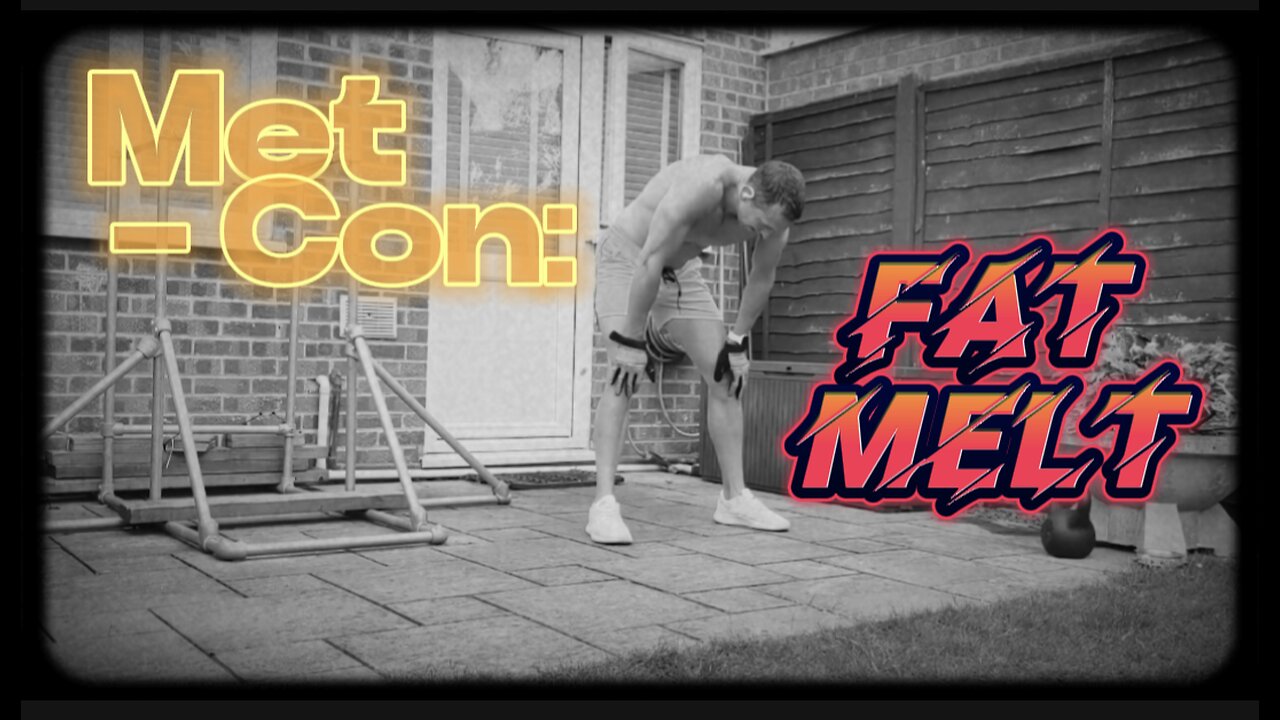 Met-Con: Fat Melt