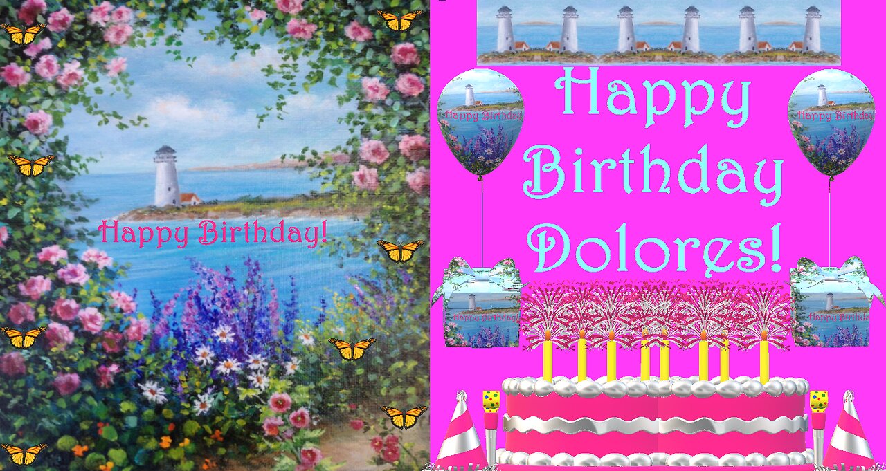 Happy Birthday 3D - Happy Birthday Dolores - Happy Birthday To You - Happy Birthday Song