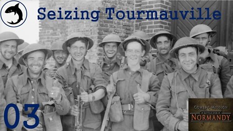 Seizing Tourmauville - Episode 03 | Combat Mission: Battle for Normandy - The Scottish Corridor