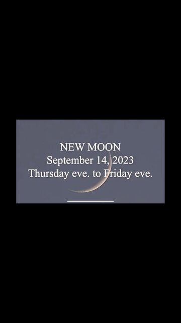 New Moon September 14th 2023 Thursday Eve to Friday Eve