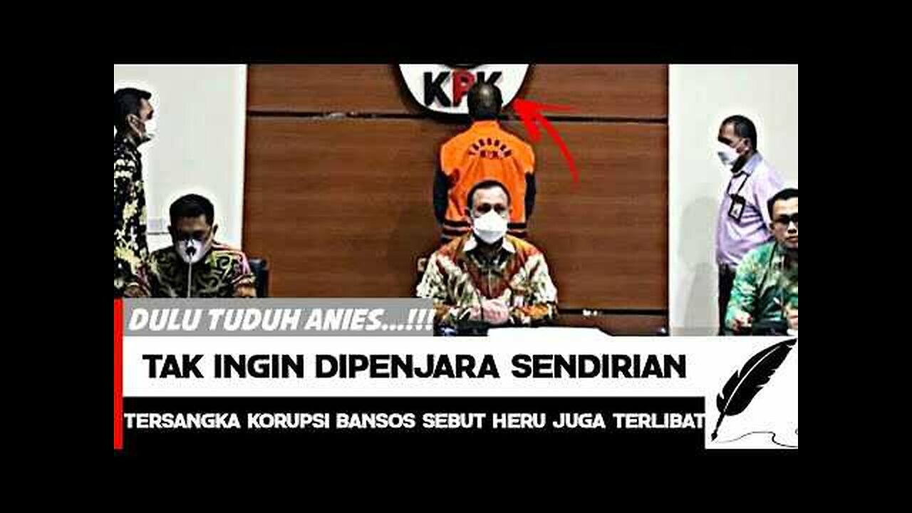 Dulu Tuduh Anies Baswedan Tersangka Korupsi Bansos, KPK Akhirnya Menetapkan Heru Budi Hartono Juga Terlibat Korupsi