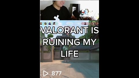 VALORANT IS RUINING MY LIFE