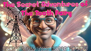 The Secret Adventures Of The Tooth Fairy 100-119