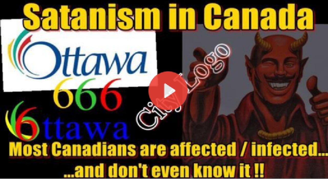 SATANISM IN CANADA EXPOSED!: IT’S REAL AND SYSTEMIC