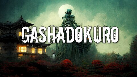 Monster Legend: Gashadokuro