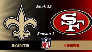 Madden 23 Legends 49ers Vs Saints Simulation Franchise S1 Week 12