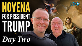 Day 2: Fr. David Nix and Fr. Murr pray novena for President Trump