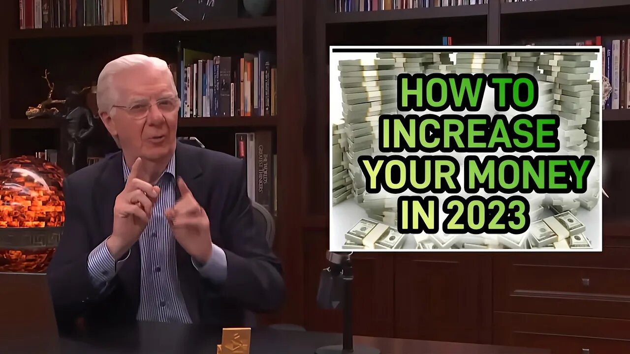 How To Increase Your Money In 2023 | Bob Proctor