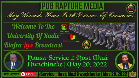 Welcome To The University Of Radio Biafra | Hausa-Service 2 | Host:Mazi Nwachineke | May 20, 2022