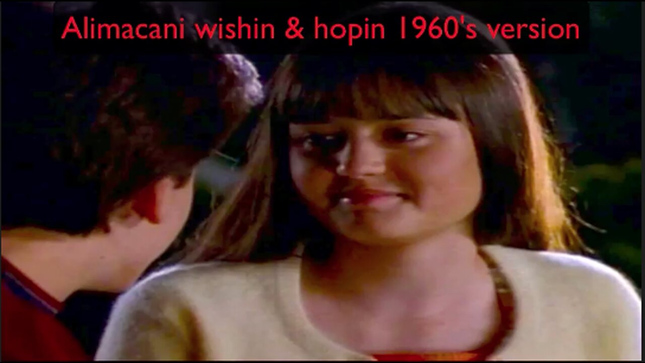 Alimacani wishing & hopin 60s version