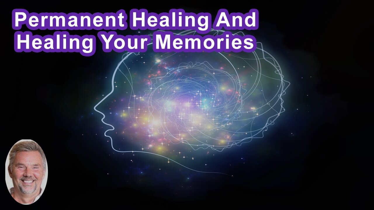 There Can Be No True, Permanent Healing, Without Healing Your Memories